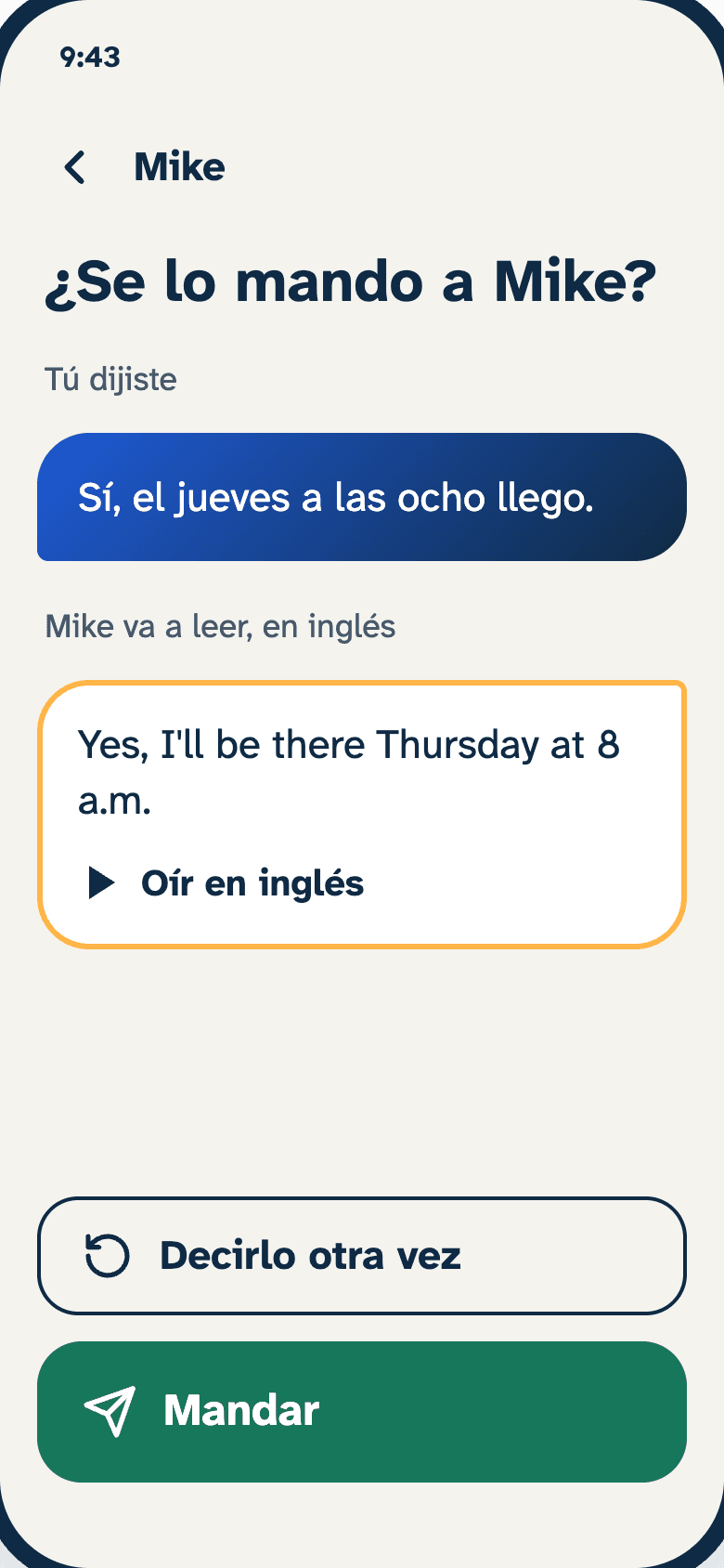 Pantalla de Díselo: el contratista dijo en español «Sí, el jueves a las ocho llego» y la app le muestra cómo lo va a leer su cliente en inglés antes de mandarlo.